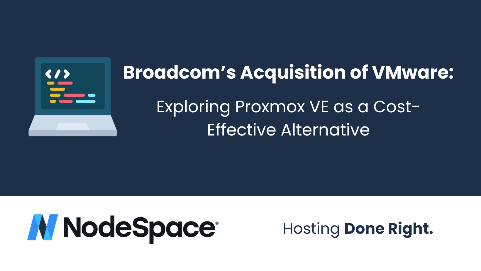 Broadcom's Acquisition Of VMware: Exploring Proxmox VE As A Cost ...